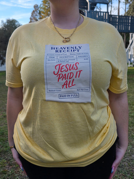 "Heavenly Receipt – Paid in Full” Tee